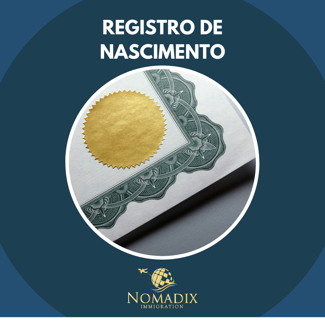 Nomadix Immigration Registro de Nascimento